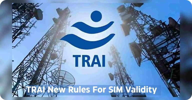 TRAI New Rules For SIM Validity