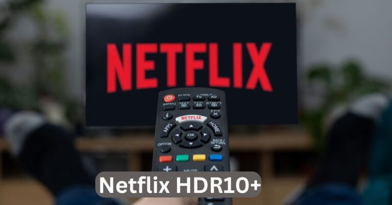 Netflix HDR10+