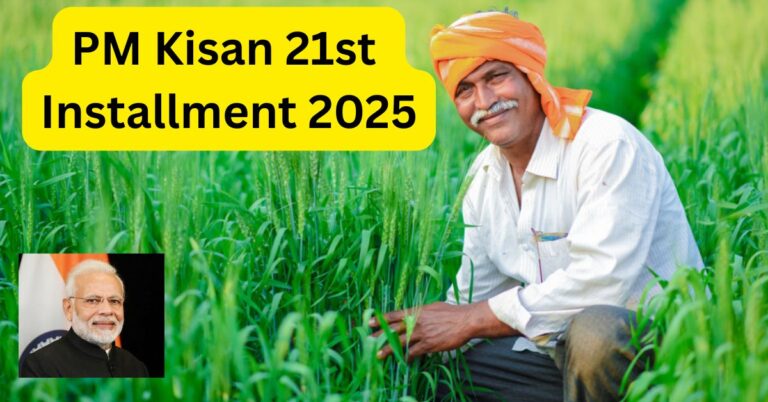 PM Kisan 21st Installment 2025